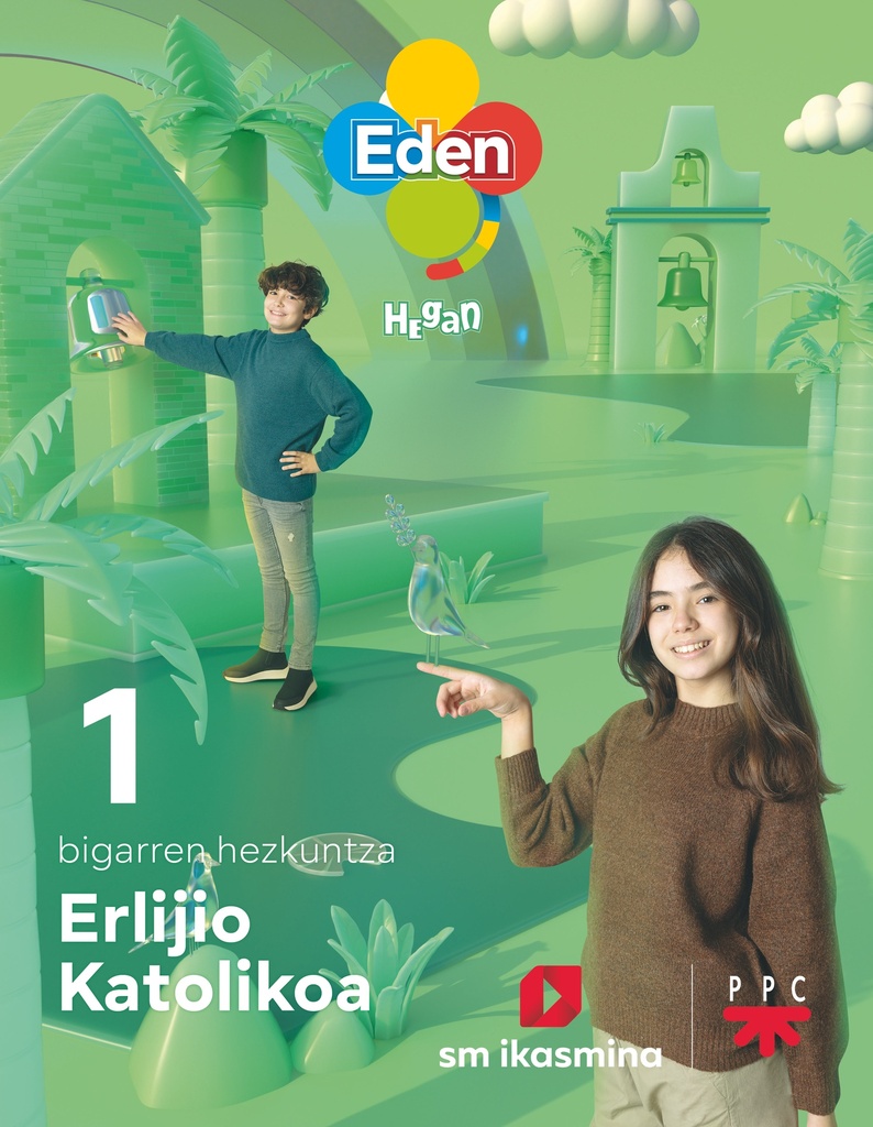 Erlijio Katolikoa, DBH 1. Eden Hegan (Euskera)