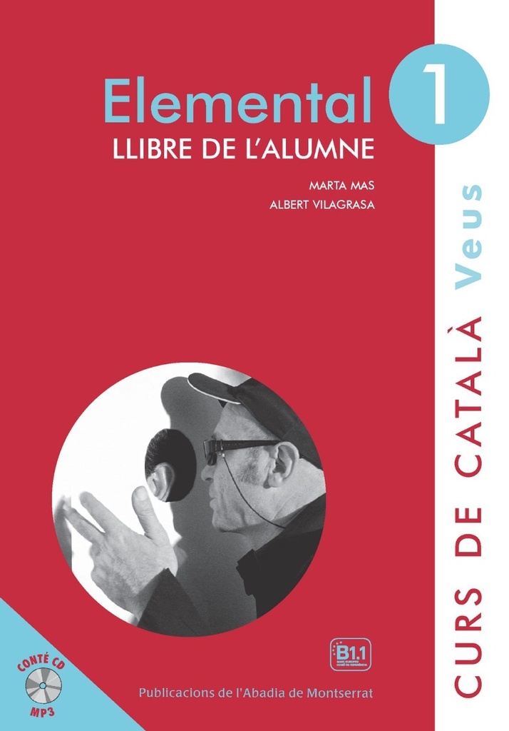 Elemental 1. Veus Llibre De L'alumne: Llibre Alumne 1: 41 (Catalán)