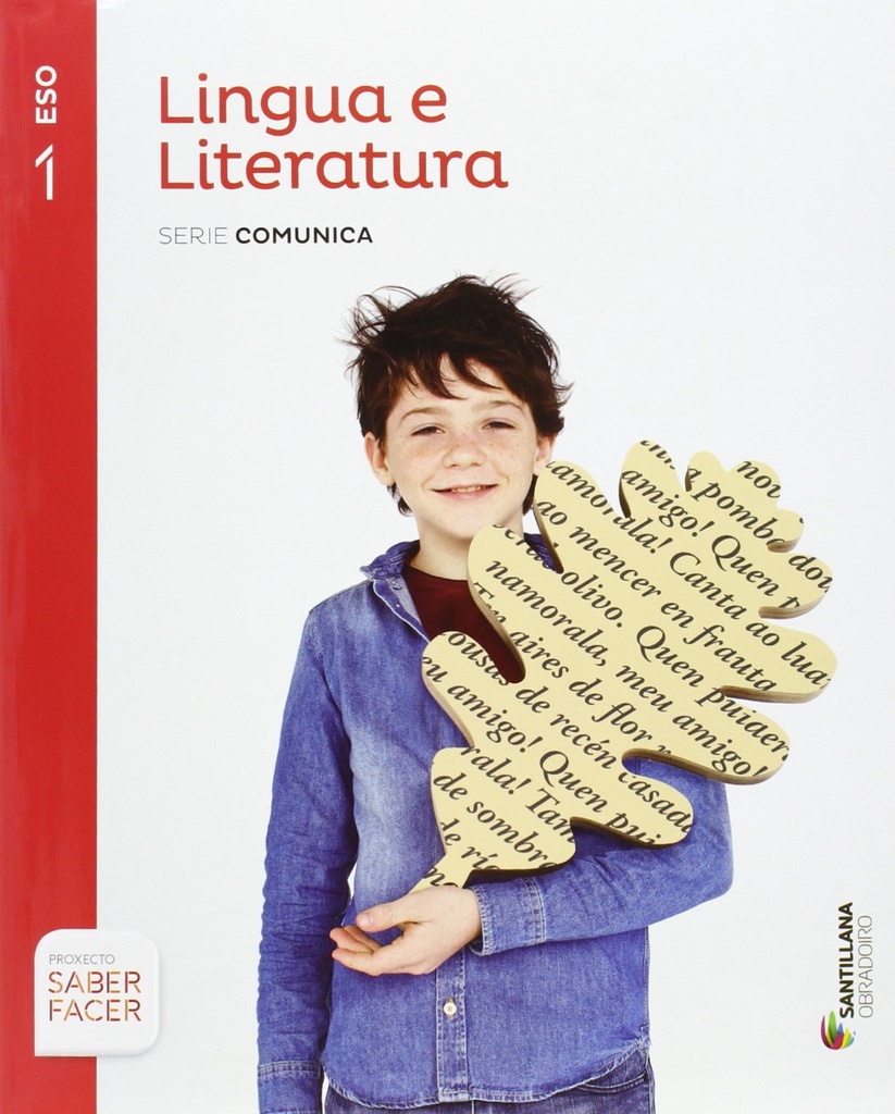 LINGUA E LITERATURA SERIE COMUNICA 1 ESO SABER FACER