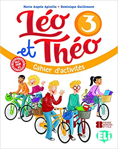 019 WB LEO Y THEO 3 CAHIER + CD (A2.1): Workbook + audio CD 3: Vol. 3 (Corso di lingua francese) 