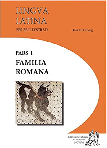 Lingua latina per se illustrata. Familia romana. Con espansione online. Per i Licei e gli Ist. magistrali: Vol. 1