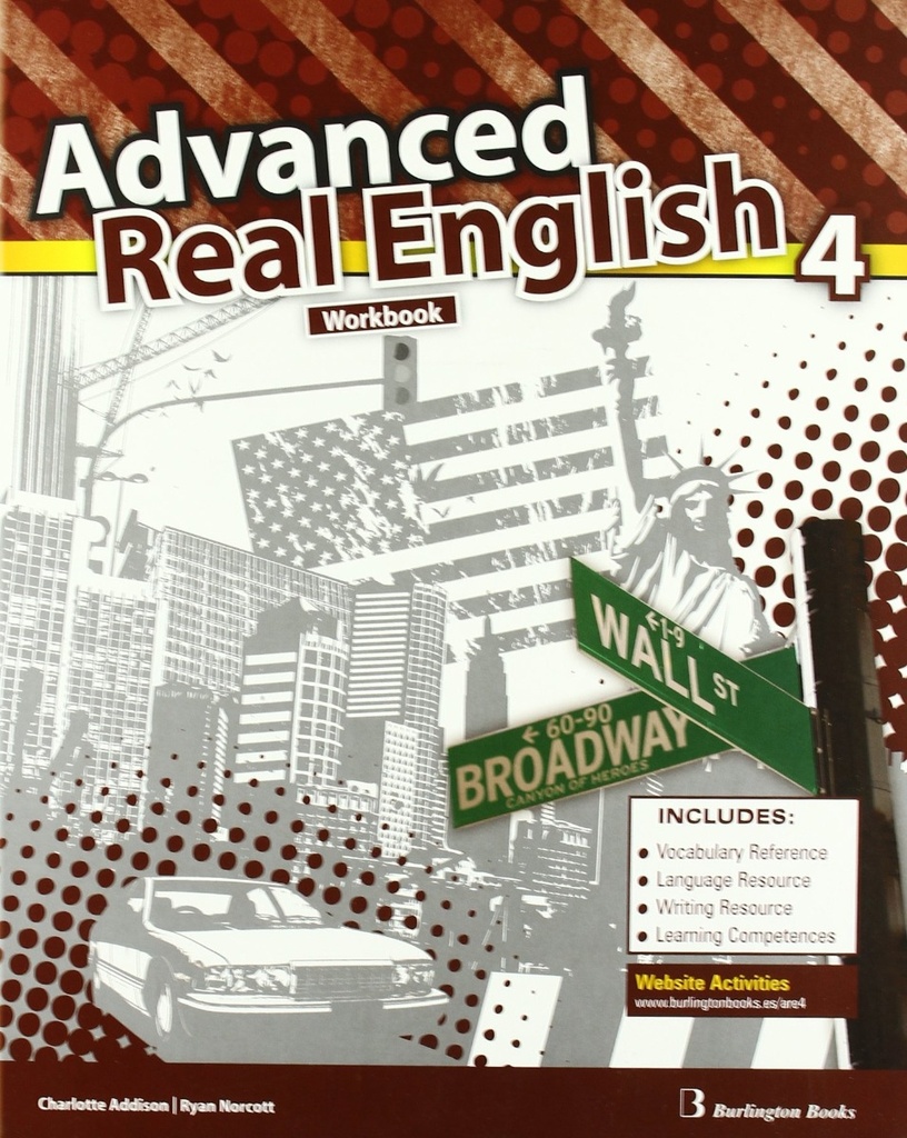 Advanced. Real English. Workbook. 4º