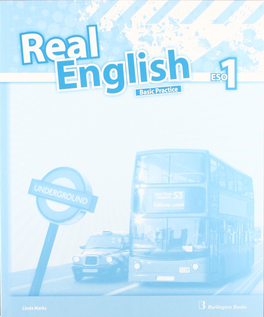 Real English 1 ESO. Basic Practice Book