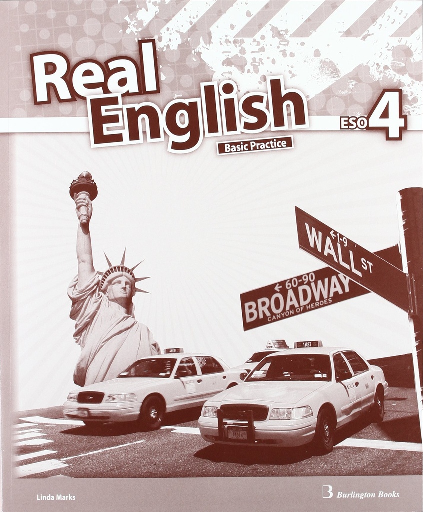 Real English. 4º ESO. Basic Practice