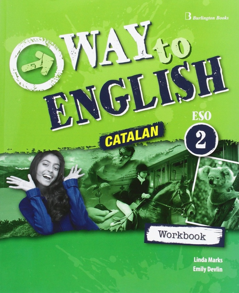 WAY TO ENGLISH 2º ESO WB CATALAN