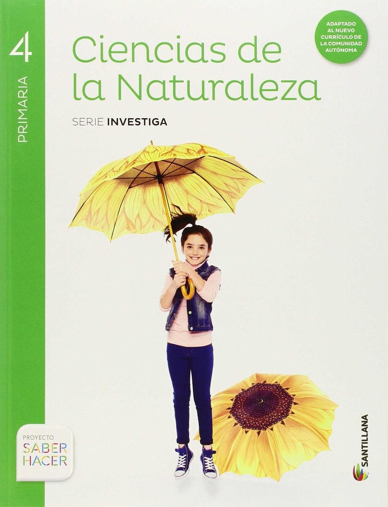 CIENCIAS DE LA NATURALEZA 4 PRIMARIA SERIE INVESTIGA SABER HACER