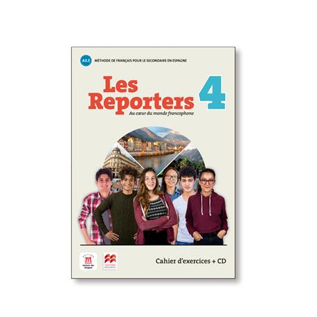 LES REPORTERS 4 A2.2 CAHIER