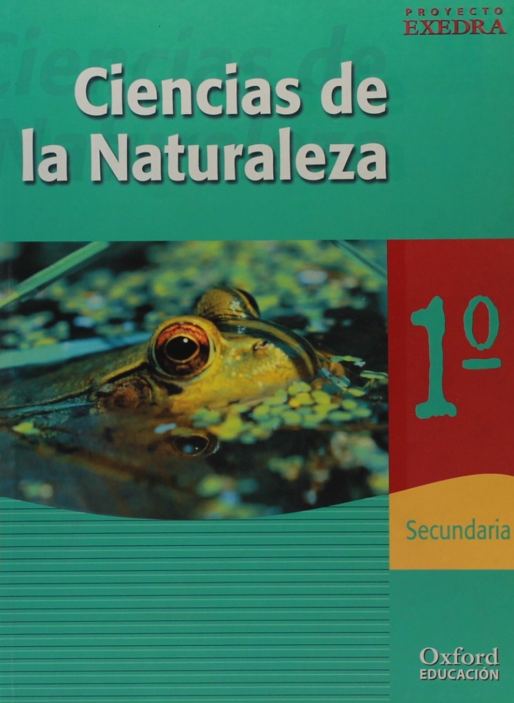 Ciencias de la Naturaleza 1.º ESO Exedra Libro del alumno