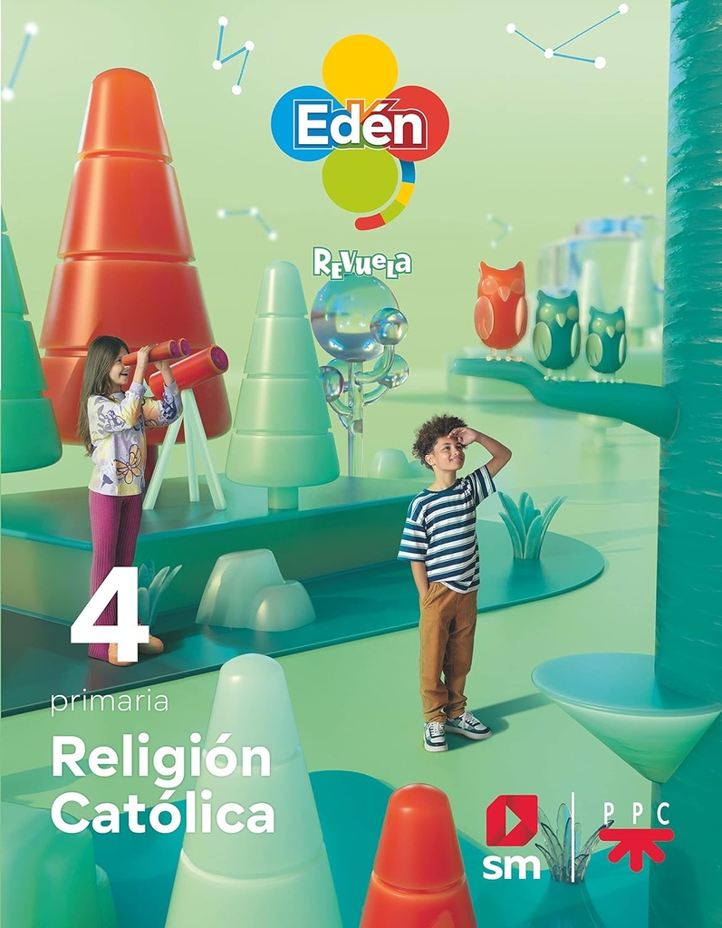 Religión Católica. 4 Primaria. Edén. Revuela