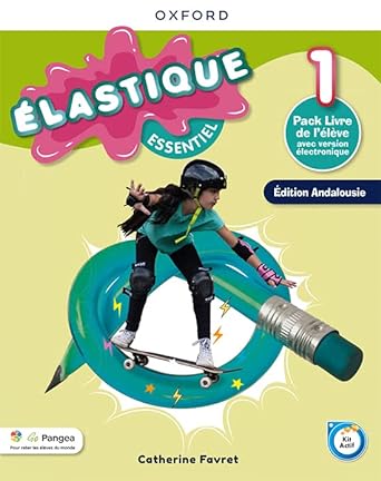 Élastique Essentiel 1. Livre de l'élève (Andalousie)