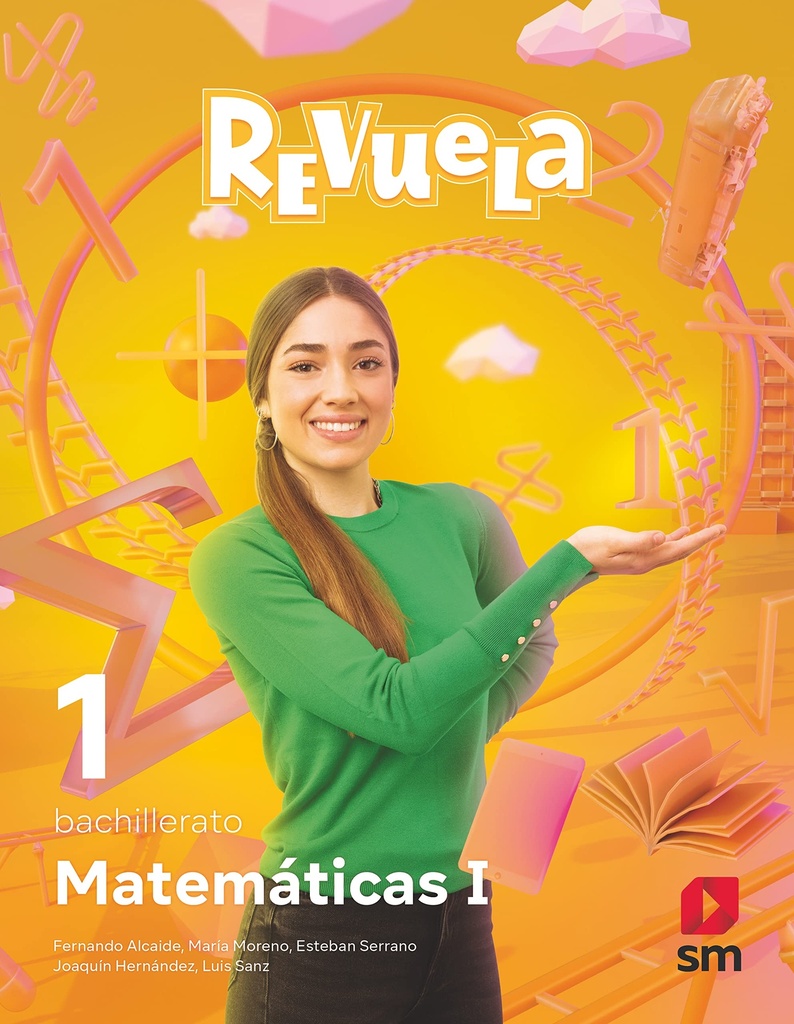 Matemáticas aplicadas a las Ciencias Naturales. 1 Bachillerato. Revuela