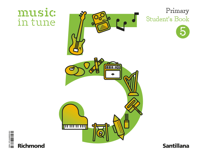 MUSIC IN TUNE 5 PRIMARY STUDENT'S BOOK