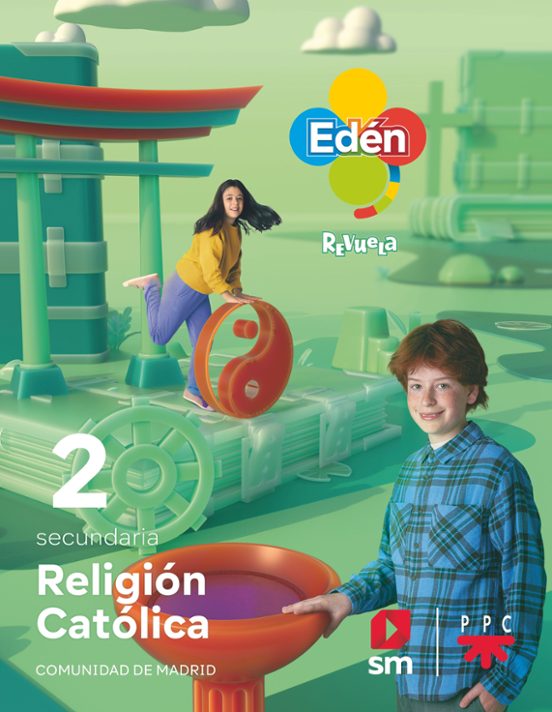 RELIGION CATOLICA EDEN 2º ESO PROYECTO REVUELA MADRID ED 2023