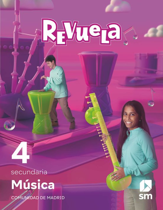 Música. 4 Secundaria. Revuela. Comunidad de Madrid