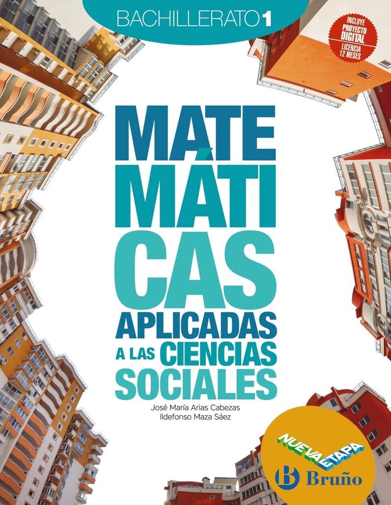 Matemáticas Aplicadas a las Ciencias Sociales 1 Bachillerato Nueva etapa Bruño