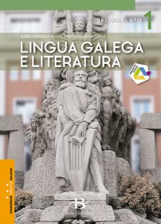 Lingua Galega e Literatura 1º Bachillerato. LOMLOE