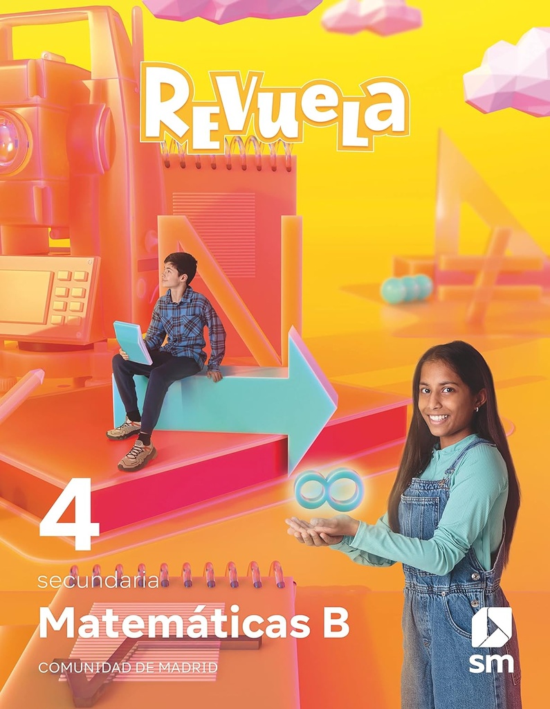 Matemáticas aplicadas a las Ciencias de la Naturaleza. 4 Secundaria. Revuela. Comunidad de Madrid