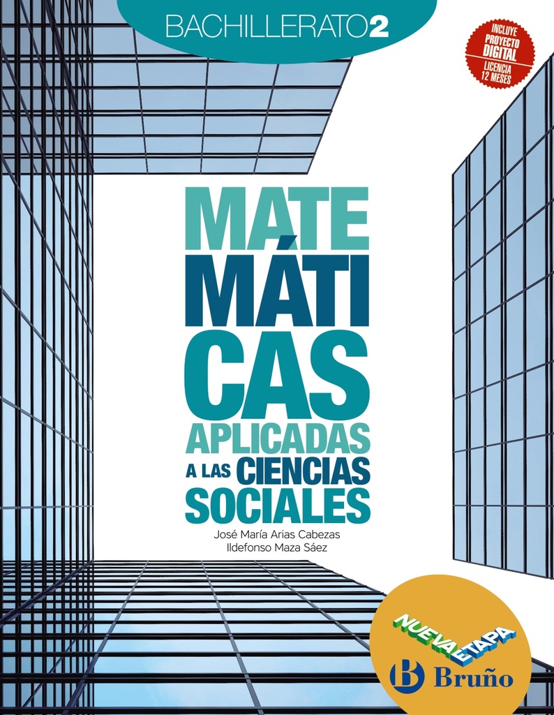 Matemáticas aplicadas a las Ciencias Sociales 2 Bachillerato Nueva etapa Bruño