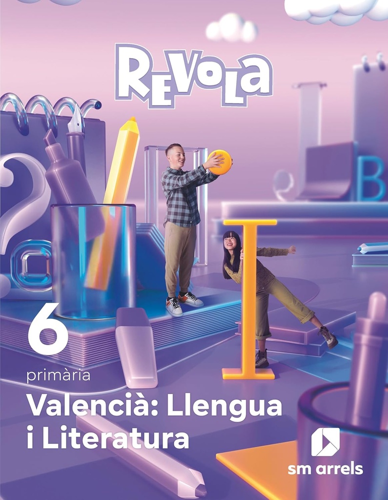 Valencià: Llengua i Literatura. 6 primària. Revola