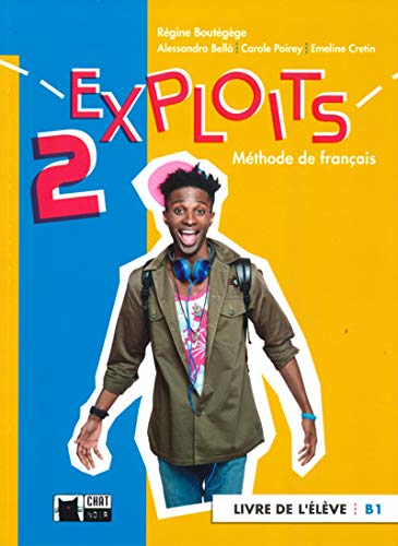 EXPLOITS 2 LIVRE DE L'ELEVE (B1)