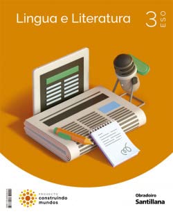 LINGUA E LITERATURA 3 ESO CONTRUINDO MUNDOS