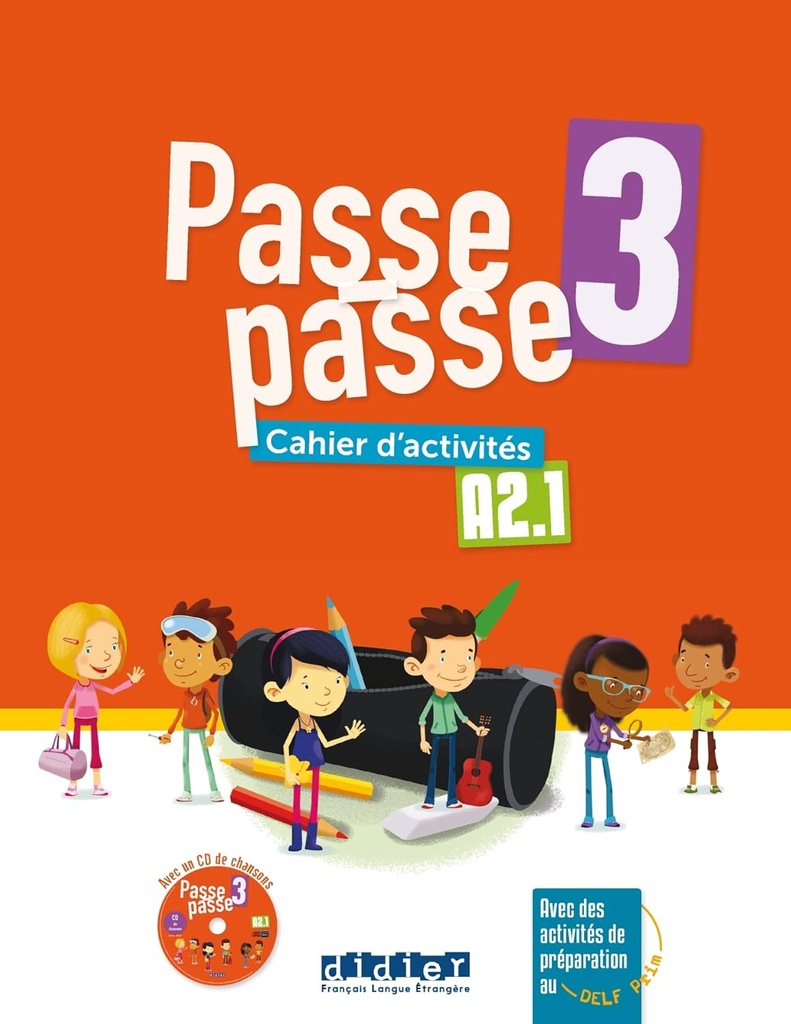 Passe-passe 3 A2.1: Cahier d'activités