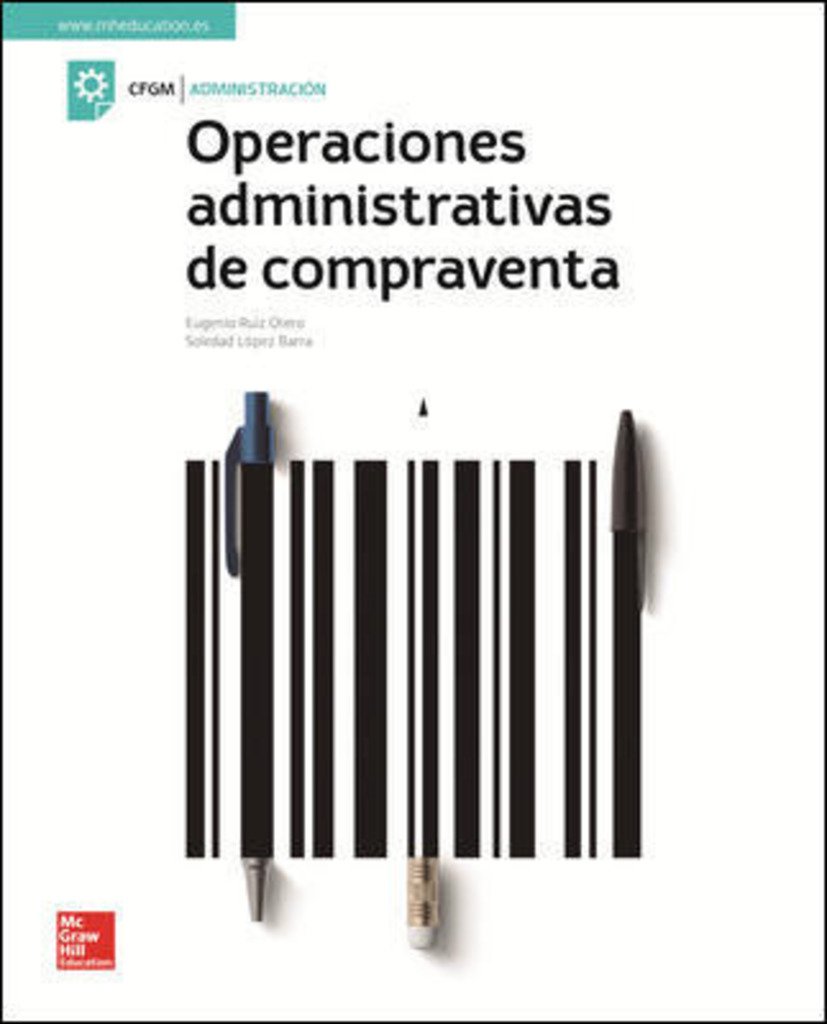 LA - OPERACIONES ADMINISTRATIVAS DE COMPRAVENTA. GM. LIBRO ALUMNO.