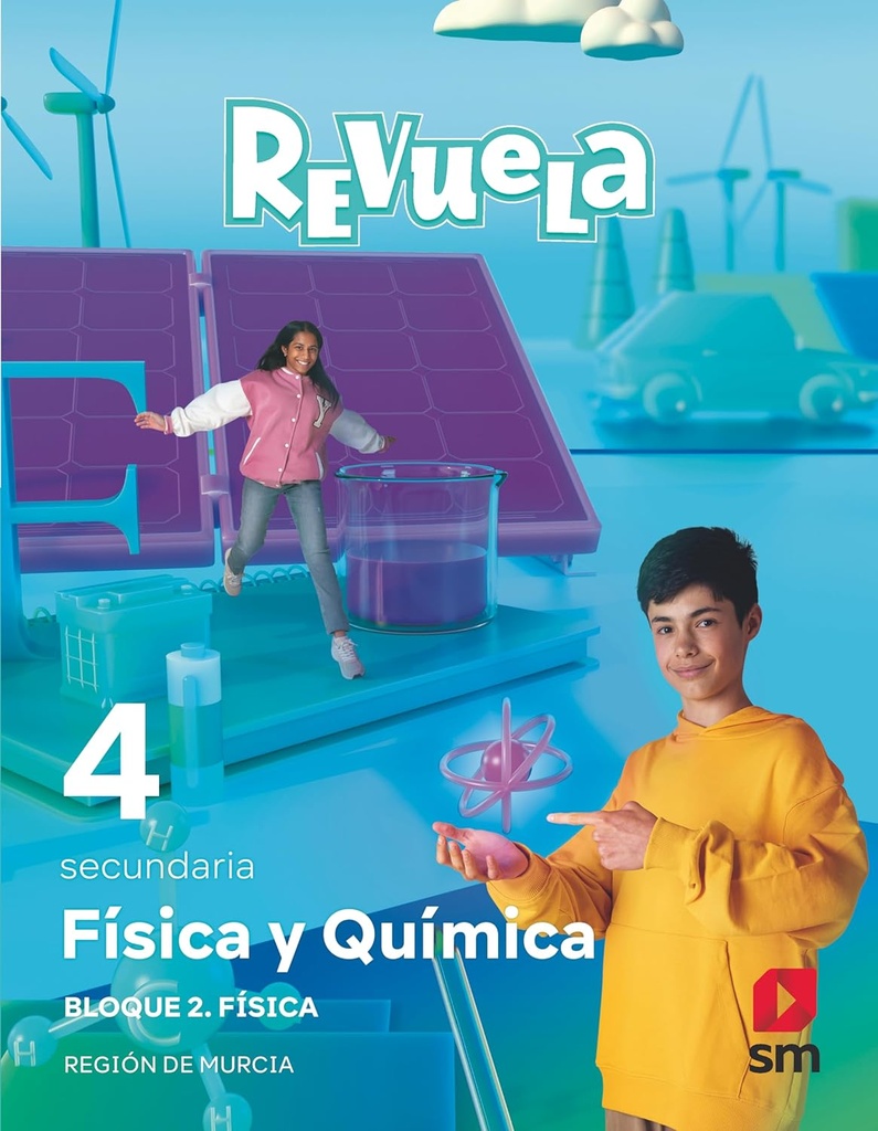 Física y Química. 4 Secundaria. Bloques. Revuela. Región de Murcia