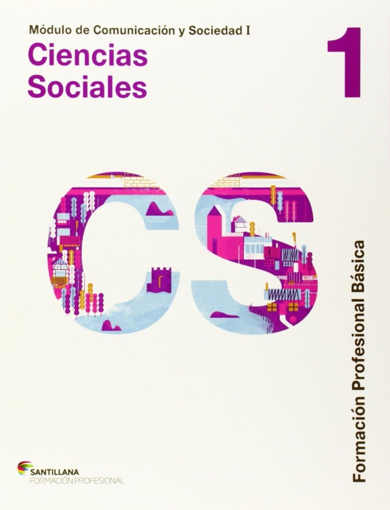 COMUNICACION Y SOCIEDAD I CIENCIAS SOCIALES 1 FPB