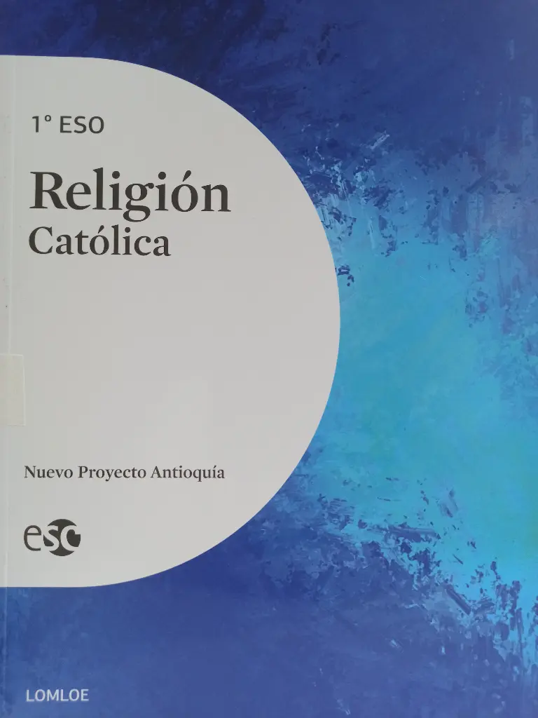 RELIGION CATOLICA 1ºESO ANTIOQUIA LOMLOE 