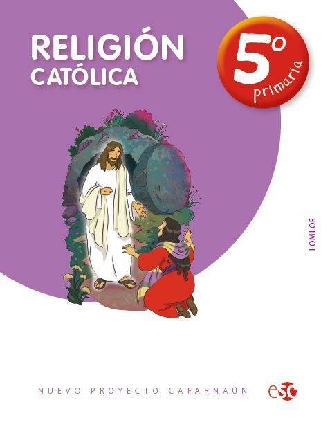 RELIGION CATOLICA 5º PRIMARIA (CAFARNAUN) LOMLOE