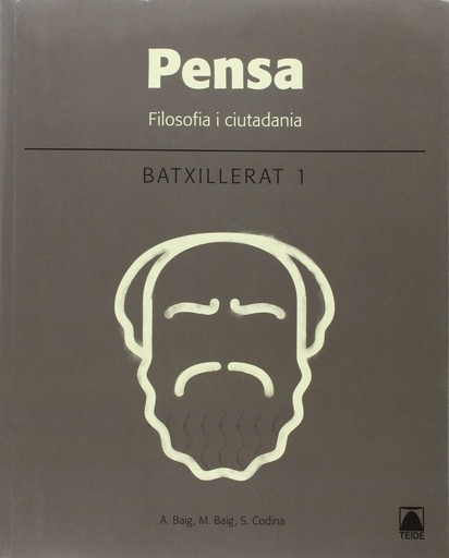 [9788430753499] Pensa. Filosofia i ciutadania 1. Batxillerat Cataluña