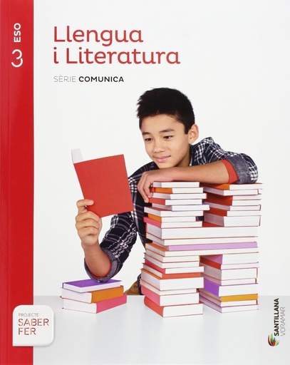 [9788498079258] LLENGUA I LITERATURA SERIE COMUNICA 3 ESO SABER FER CM. VALENCIANA