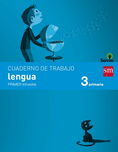 [9788467570076] Cuaderno de lengua. 3 Primaria, 1 Trimestre. Savia