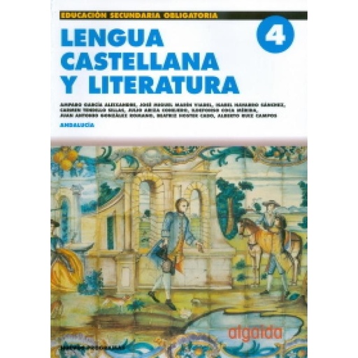 [9788484333081] Lengua castellana y literatura, 4 ESO, 2 ciclo (Andalucía)