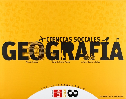 [9788467550580] Ciencias sociales, geografía. 3 ESO. Conecta 2.0. Castilla-La Mancha