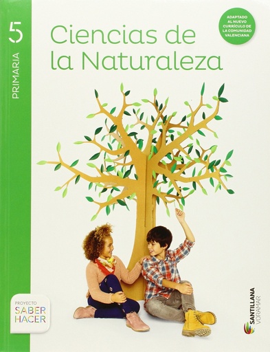 [9788490584378] CIENCIAS DE LA NATURALEZA 5 PRIMARIA SABER HACER VALENCIA