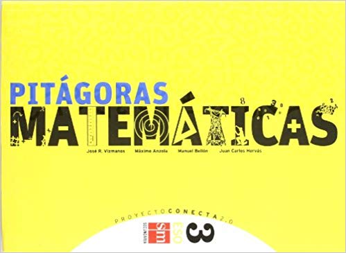[9788467539912] Matemáticas, Pitágoras. 3 ESO. Conecta 2.0