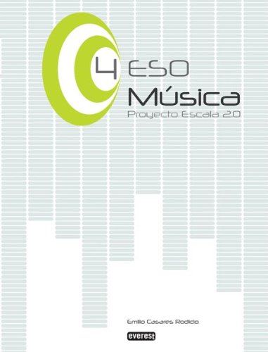 [9788444173528] Música 4º de ESO. Proyecto Escala 2.0