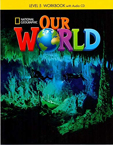[9781285455839] Our world. Workbook. Per la Scuola elementare: 5