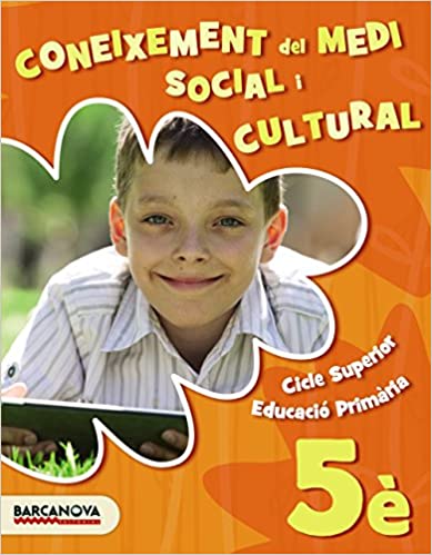 [9788448943097] Medi social i cultural 5è. Llibre de l ' alumne (Materials Educatius - Cicle Superior - Coneixement Del Medi Social I Cultural)