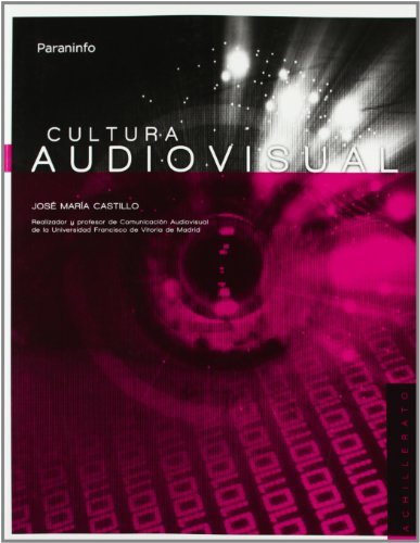 [9788497329064] Cultura audiovisual. 1ra Edición