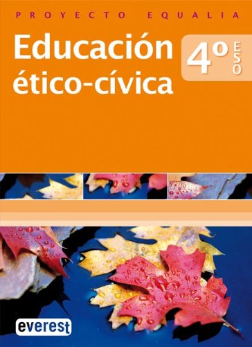 [9788424118396] Educación ético-cívica. 4º ESO. Proyecto Equalia