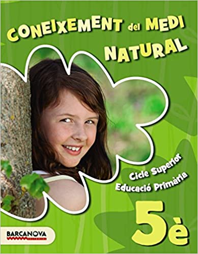 [9788448943059] Medi natural 5è. Llibre de l ' alumne (Materials Educatius - Cicle Mitjà - Coneixement Del Medi Natural)