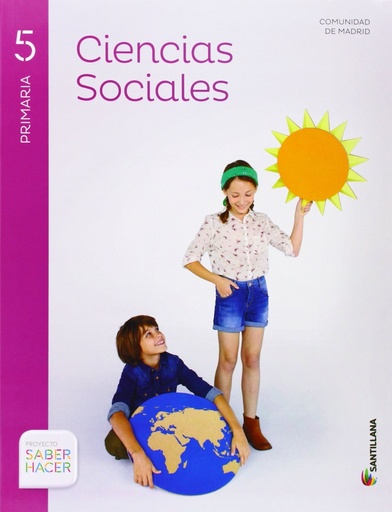 [9788468023892] CIENCIAS SOCIALES MADRID + ATLAS 5 PRIMARIA SABER HACER
