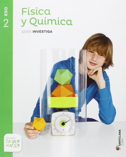 [9788491081524] FISICA Y QUIMICA SERIE INVESTIGA 2 ESO SABER HACER -Zubia