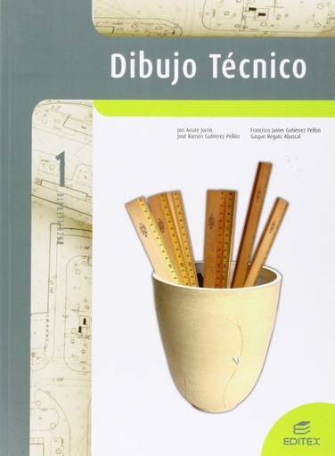 [9788497714631] Dibujo técnico 1º Bachillerato