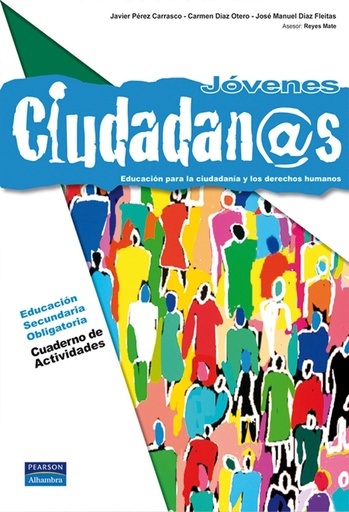 [9788420552729] Jóvenes ciudadan@s cuaderno de actividades (Ciudadanos)