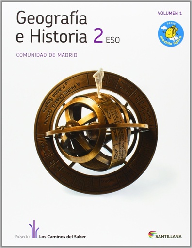 [9788468000558] GEOGRAFIA E HISTORIA MADRID 2 ESO M LIGERA LOS CAMINOS DEL SABER