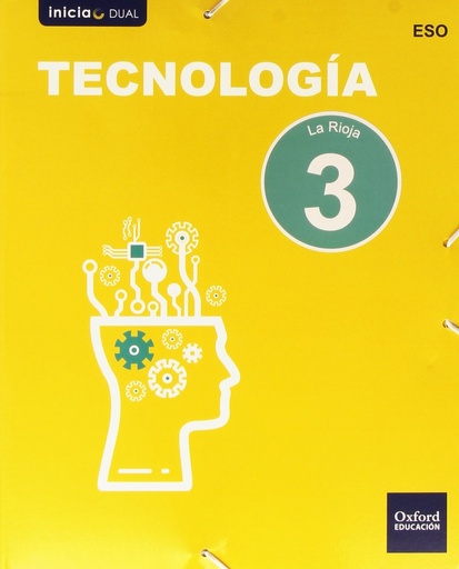 [9788467359473] Inicia Tecnología 3.º ESO. Libro del alumno. La Rioja